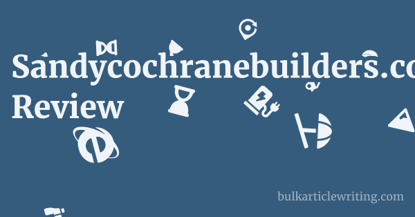 Sandycochranebuilders.co.uk Review 1 by