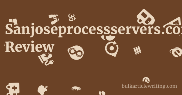 Sanjoseprocessservers.com Review 1 by Partners