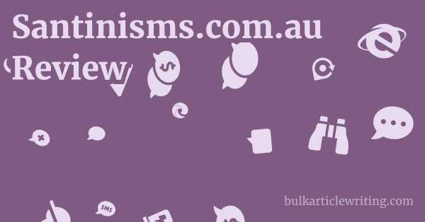 Santinisms.com.au Review 1 by