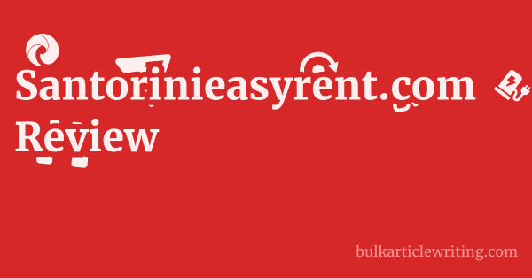 Santorinieasyrent.com Review 1 by