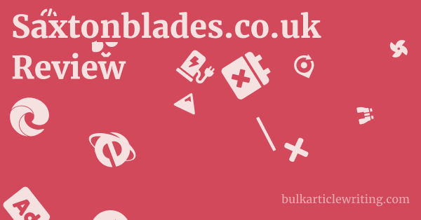 Saxtonblades.co.uk Review 1 by