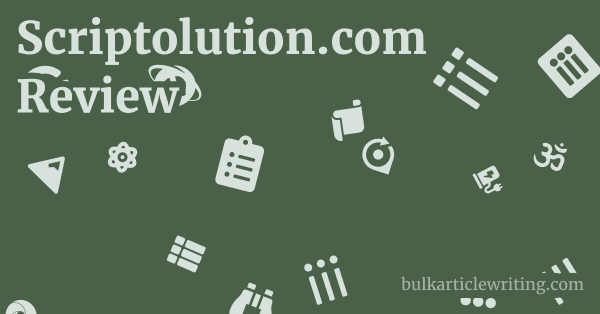 Scriptolution.com Review 1 by