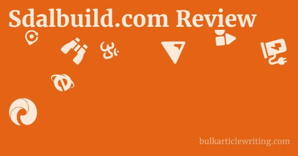 Sdalbuild.com Review 1 by
