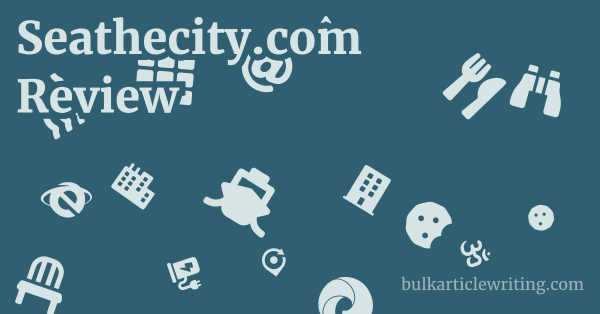 Seathecity.com Review 1 by