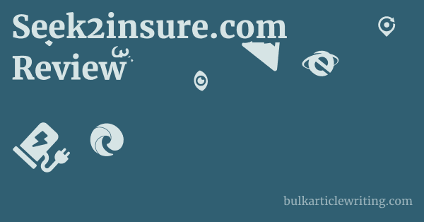 Seek2insure.com Review 1 by Partners