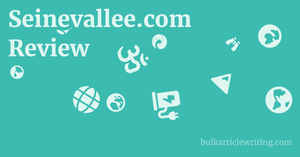 Seinevallee.com Review 1 by