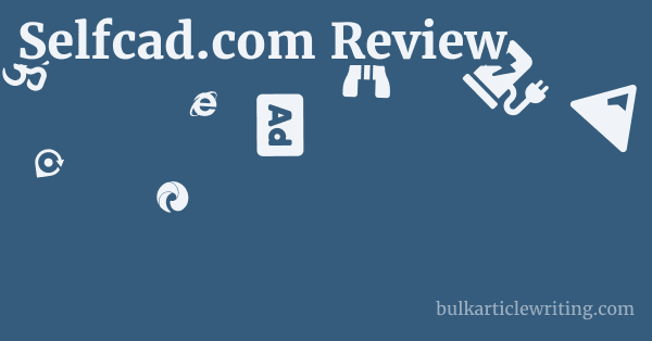 Selfcad.com Review 1 by
