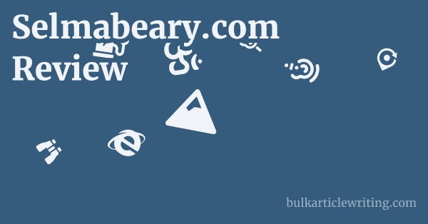 Selmabeary.com Review 1 by Partners