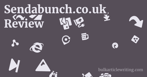 Sendabunch.co.uk Review 1 by