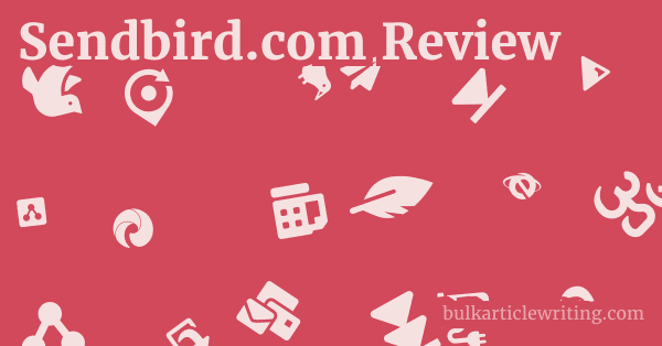 Sendbird.com Review 1 by