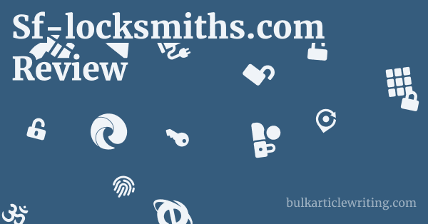 Sf-locksmiths.com Review 1 by