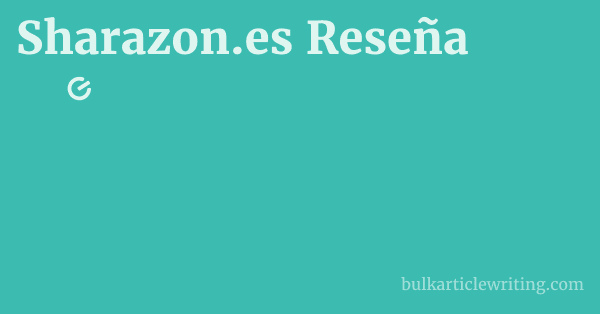Sharazon.es Reseña 1 by