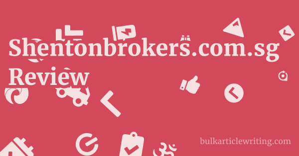 Shentonbrokers.com.sg Review 1 by