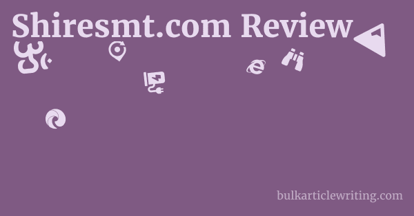 Shiresmt.com Review 1 by