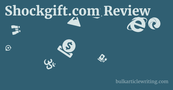 Shockgift.com Review 1 by