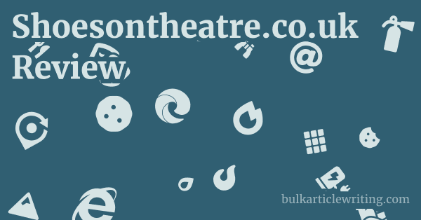 Shoesontheatre.co.uk Review 1 by
