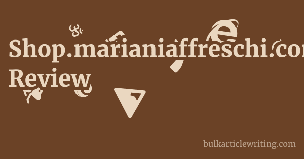 Shop.marianiaffreschi.com Review 1 by