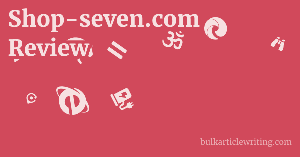 Shop-seven.com Review 1 by