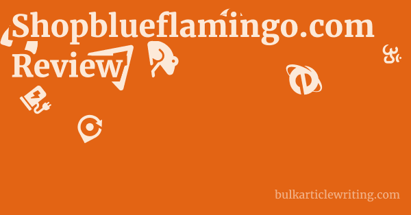 Shopblueflamingo.com Review 1 by