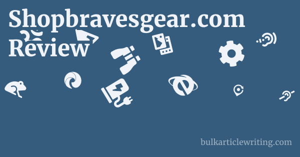 Shopbravesgear.com Review 1 by Partners