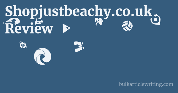 Shopjustbeachy.co.uk Review 1 by