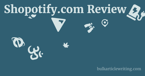 Shopotify.com Review 1 by