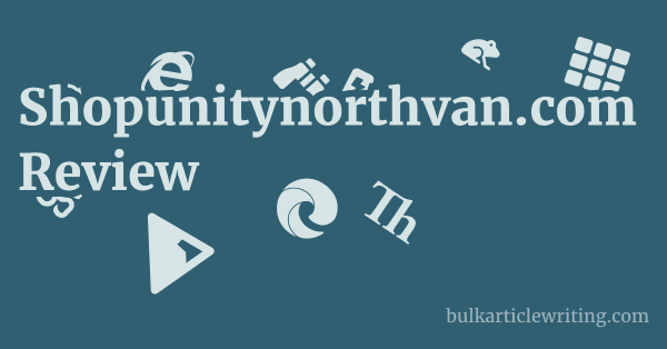 Shopunitynorthvan.com Review 1 by Partners
