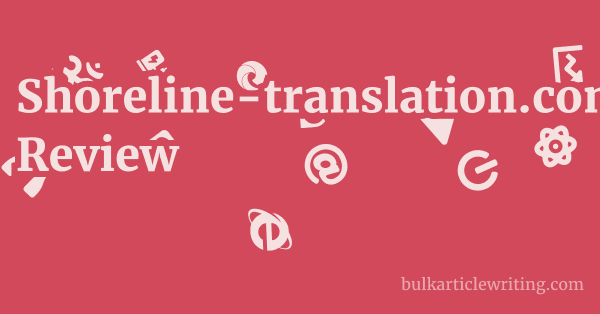 Shoreline-translation.com Review 1 by