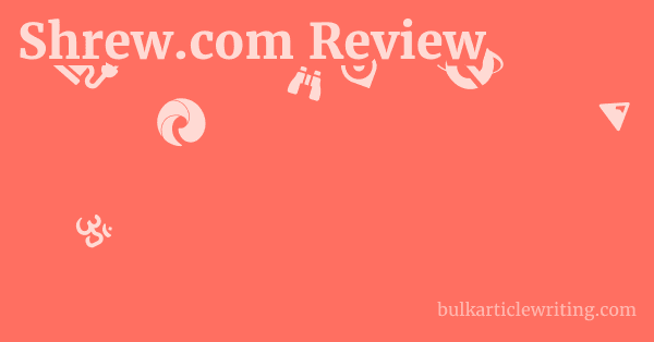 Shrew.com Review 1 by
