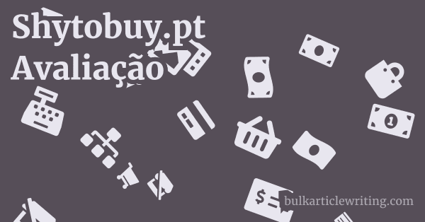 Shytobuy.pt Avaliação 1 by