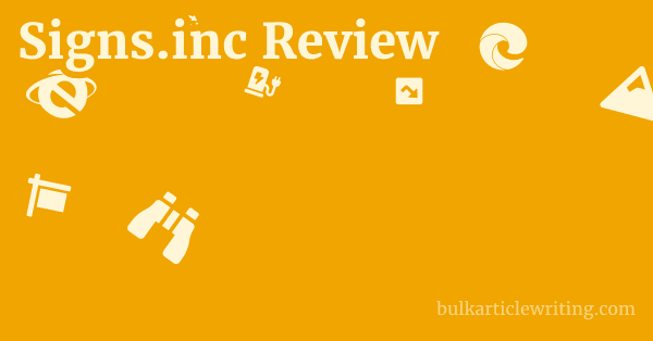Signs.inc Review 1 by