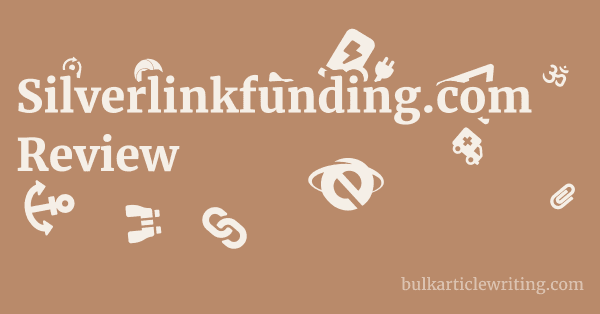 Silverlinkfunding.com Review 1 by