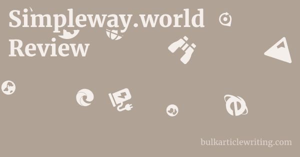 Simpleway.world Review 1 by