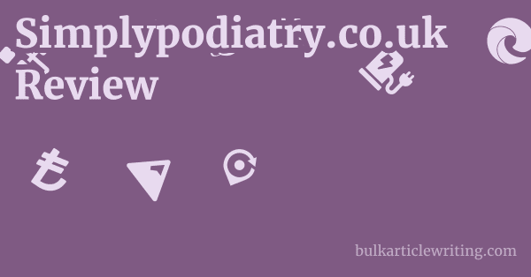 Simplypodiatry.co.uk Review 1 by