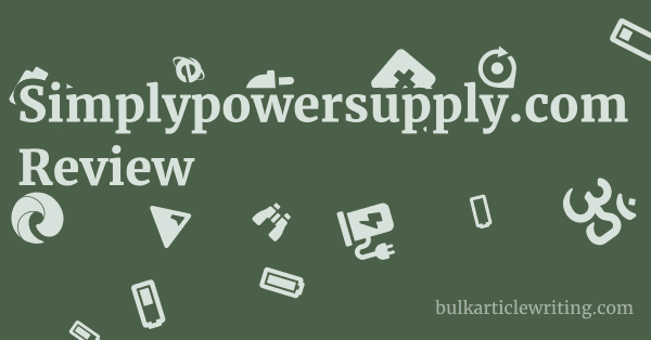 Simplypowersupply.com Review 1 by