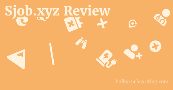Sjob.xyz Review 1 by