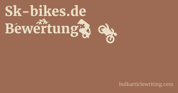 Sk-bikes.de Bewertung 1 by