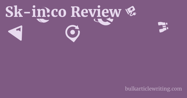 Sk-in.co Review 1 by