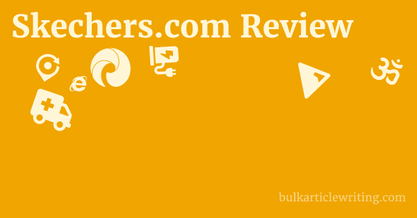 Skechers.com Review 1 by