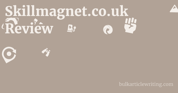 Skillmagnet.co.uk Review 1 by Partners