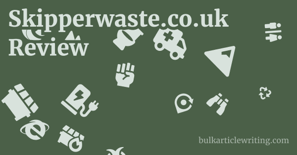 Skipperwaste.co.uk Review 1 by