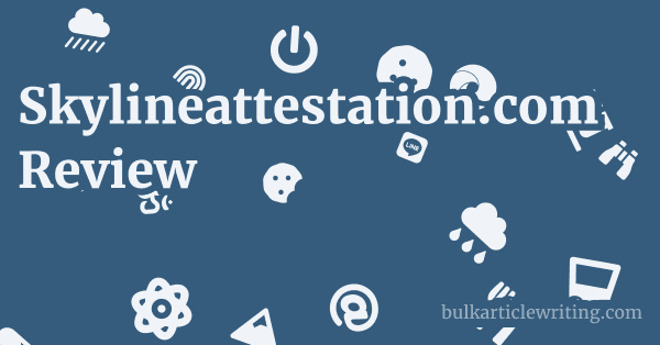 Skylineattestation.com Review 1 by