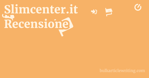 Slimcenter.it Recensione 1 by