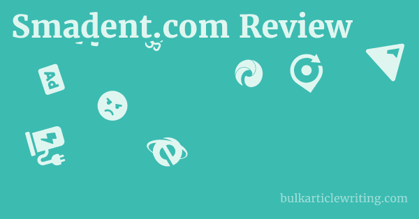 Smadent.com Review 1 by