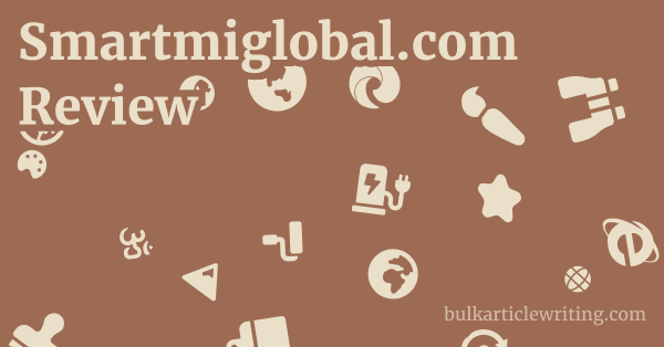 Smartmiglobal.com Review 1 by