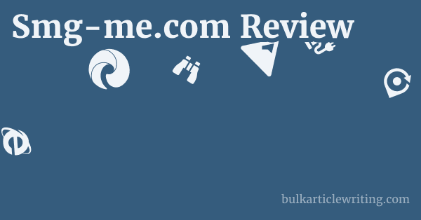 Smg-me.com Review 1 by