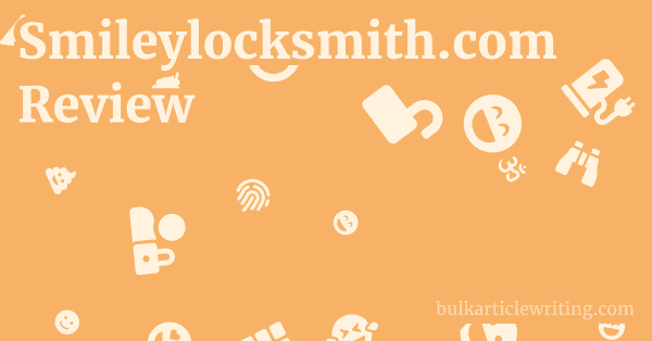 Smileylocksmith.com Review 1 by