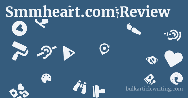 Smmheart.com Review 1 by
