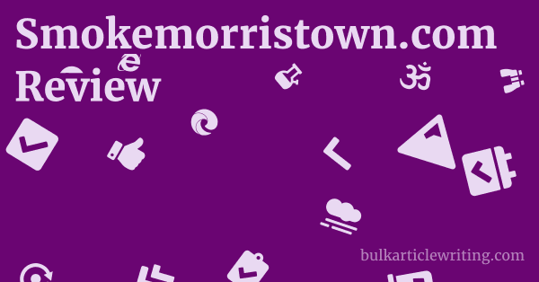 Smokemorristown.com Review 1 by