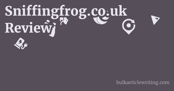 Sniffingfrog.co.uk Review 1 by